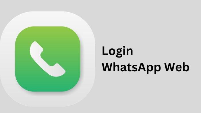 Login WhatsApp Web Tanpa Kode QR: Panduan Cepat dan Aman