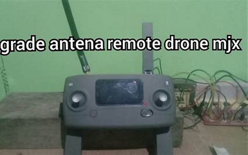 Ganti Antena Pada Drone