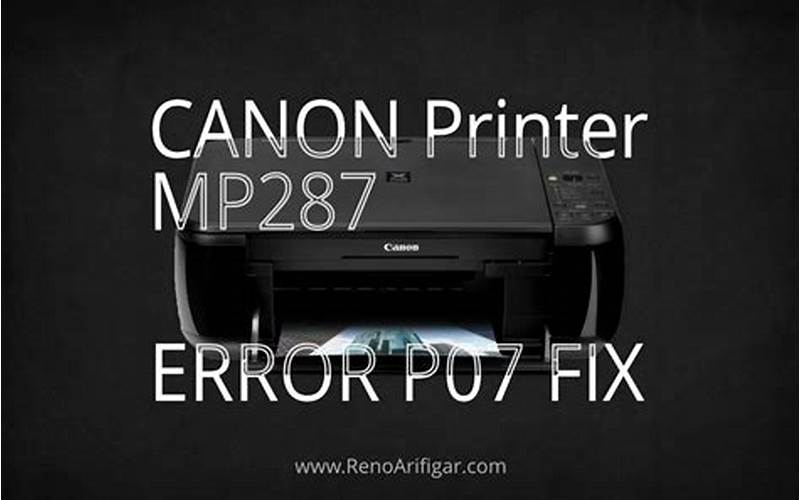 Cara Mengatasi Canon Mp287 Error P07