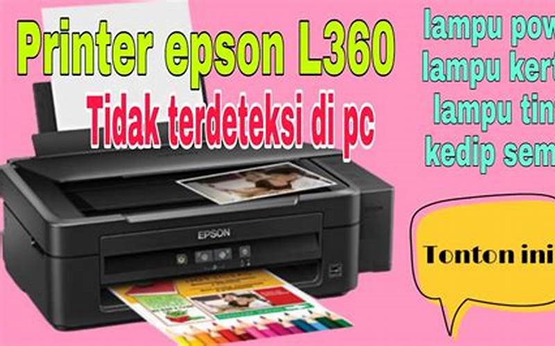 Printer Epson L360 Tidak Terdeteksi