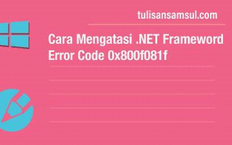 Cara Mengatasi Net Framework Error 0x800f081f